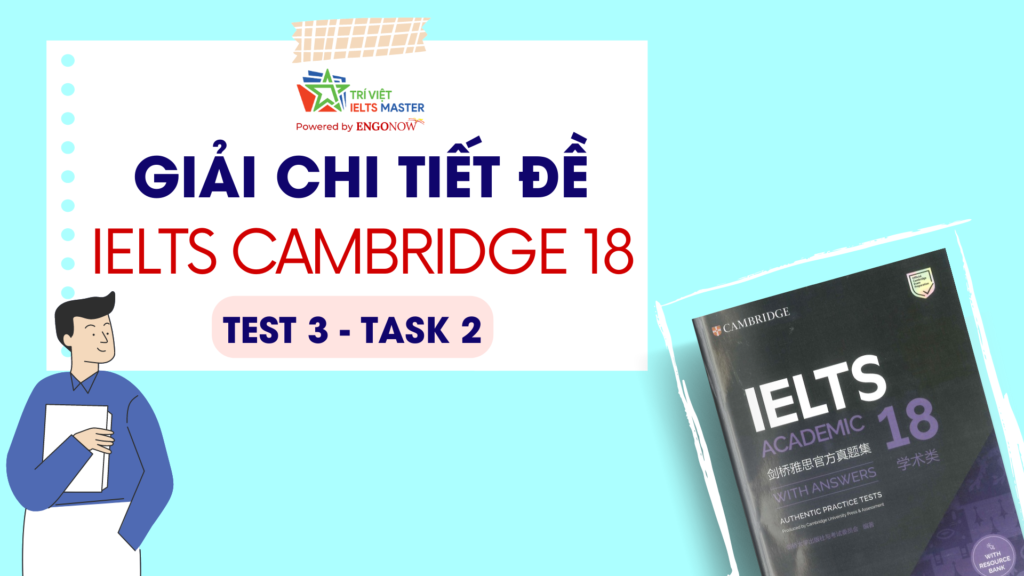 giải đề cambridge 18 - task 2