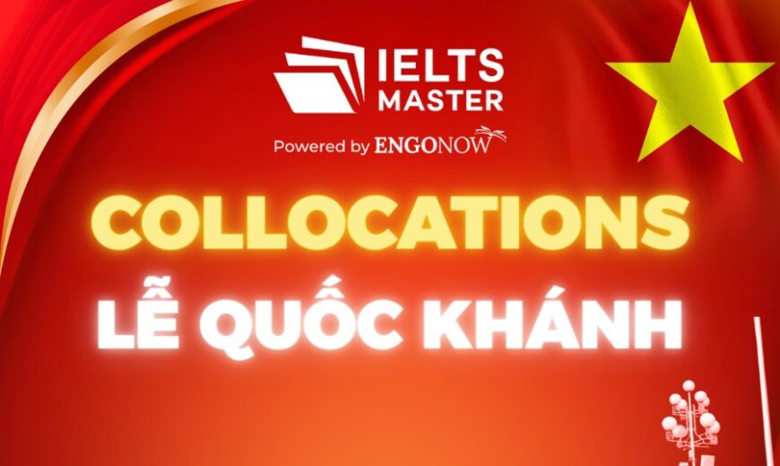 collocation Lễ Quốc Khánh