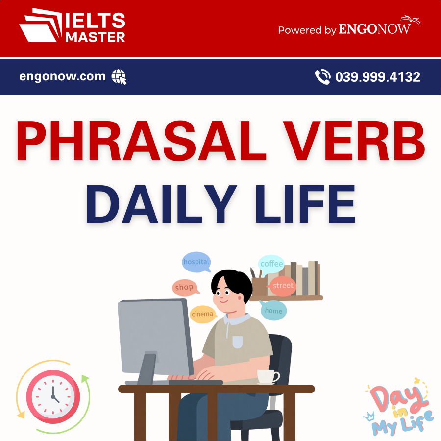 từ vựng phrasal verb chủ đề daily life