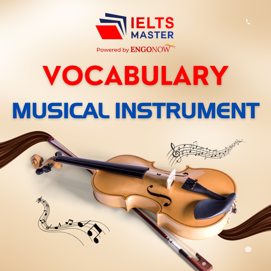 Những từ vựng chủ đề Musical Instrument